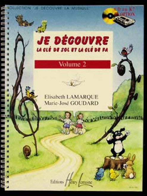 Lamarque E./goudard M.j. JE Decouvre la Cle de Sol et FA Vol 2 Lamarque E./goudard M.j. JE Decouvre la Cle de Sol et FA Vol 2