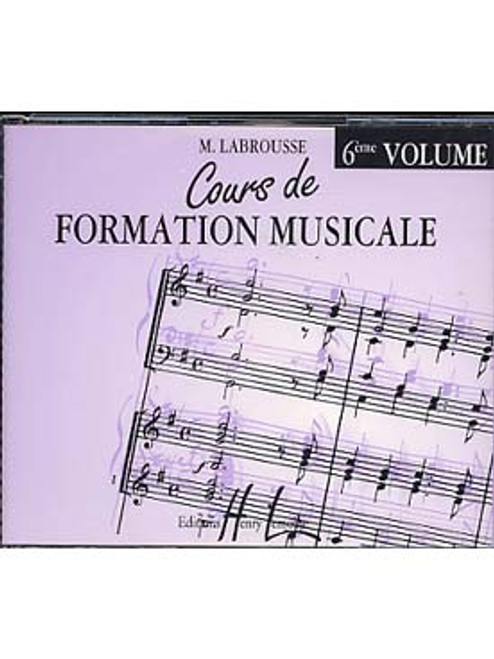 Labrousse M. Cours de Formation Musicale 6ME Annee CD Labrousse M. Cours de Formation Musicale 6ME Annee CD