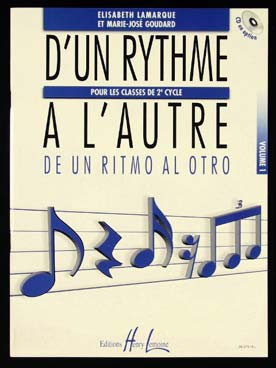 Lamarque E./goudard M.j. D'un Rythme A L'autre Vol 1