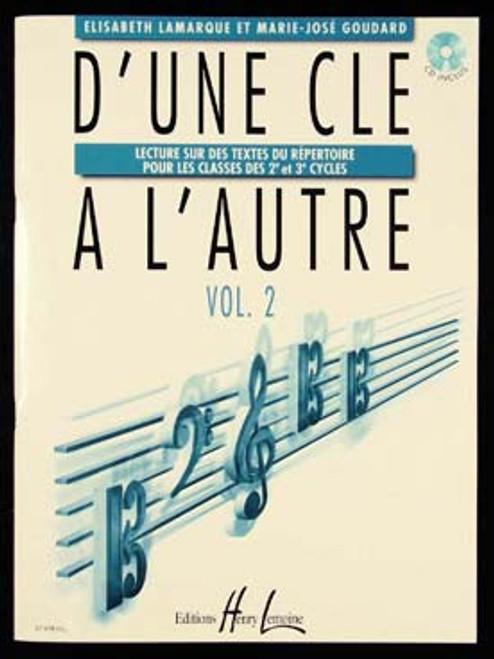 Lamarque E./goudard M.j. D'une Cle A L'autre Vol 2 Lamarque E./goudard M.j. D'une Cle A L'autre Vol 2