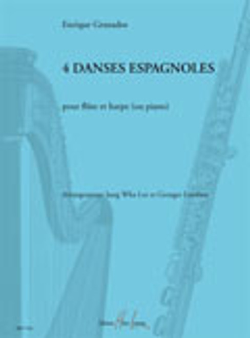 Granados E. 4 Danses Espagnoles Flute et Harpe Granados E. 4 Danses Espagnoles Flute et Harpe