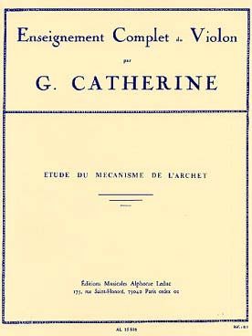Catherine G. Etude DU Mecanisme de L'archet  Violon
