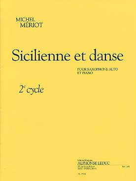 Meriot M. Sicilienne et Danse Saxo Alto
