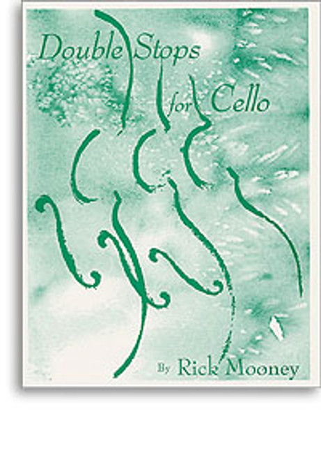 Mooney R. Double Stops For Cello Mooney R. Double Stops For Cello