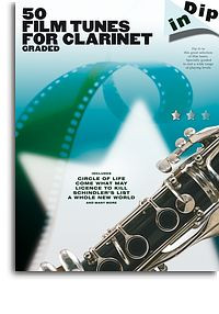 Dip In: 50 Graded Film Tunes For Clarinet