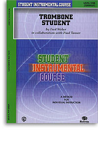 Weber F./tanner P. Trombone Student Vol 1