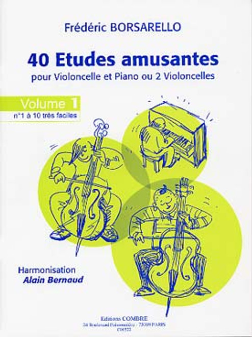 Borsarello F. 40 Etudes Amusantes Vol 1 Violoncelle OU 2 Violoncelles