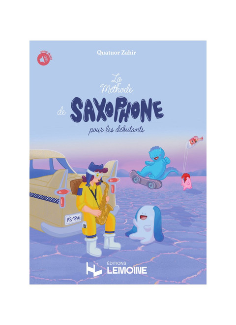 Quatuor Zahir La méthode de saxophone