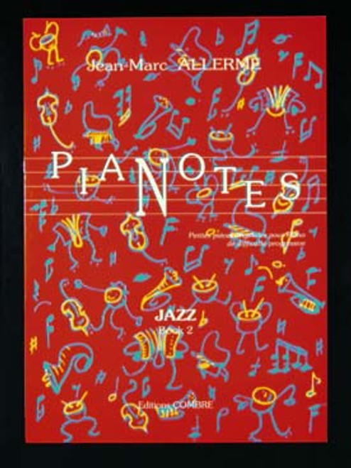 Allerme J.m. Pianotes Jazz Vol 2 Piano Allerme J.m. Pianotes Jazz Vol 2 Piano