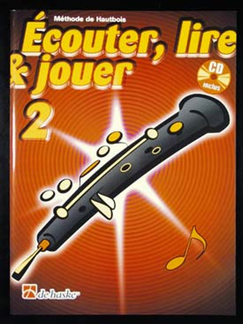 Ecouter Lire Jouer Vol 2 Hautbois Ecouter Lire Jouer Vol 2 Hautbois