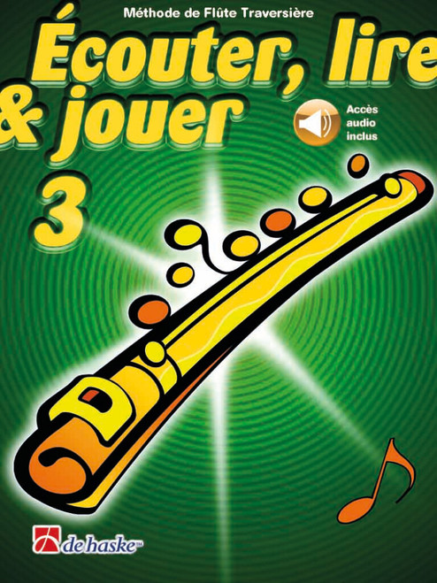 Ecouter Lire Jouer Vol 3 Flute Ecouter Lire Jouer Vol 3 Flute