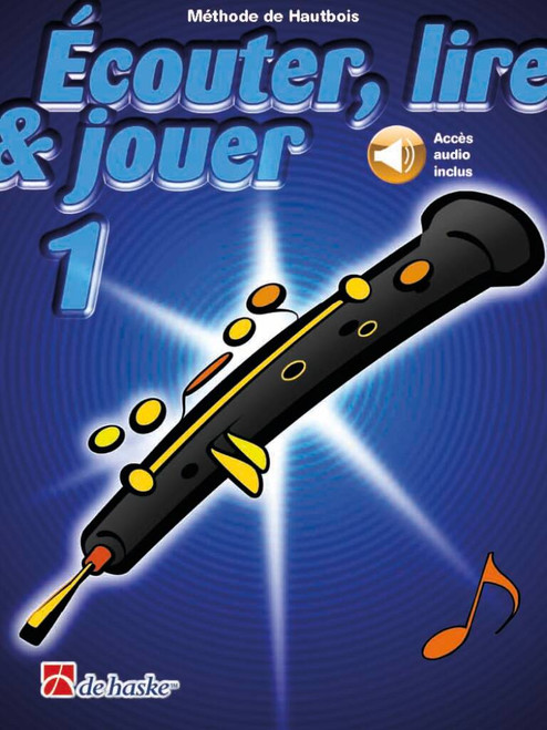 Ecouter Lire Jouer Vol 1 Hautbois Ecouter Lire Jouer Vol 1 Hautbois