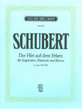 Schubert F. Der Hirt Aud Dem Felsen Chant Clarinette