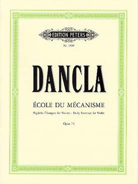 Dancla C. Ecole DU Mecanisme Opus  74 Violon