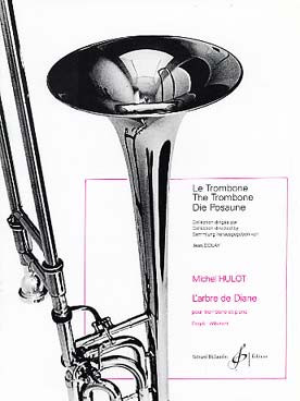 Hulot M. L'arbre de Diane Trombone Alto