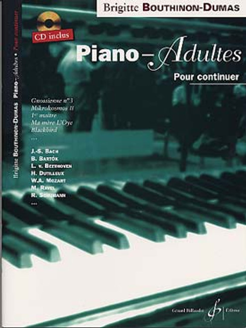 BOUTHINON-DUMAS B. PIANO-ADULTES Continuer BOUTHINON-DUMAS B. PIANO-ADULTES Continuer