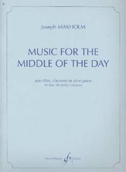 Makholm J. Music For The Middle OF The Day Ensemble