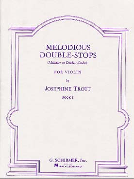 Trott J. Melodious DOUBLE-STOPS Vol 1 Violon