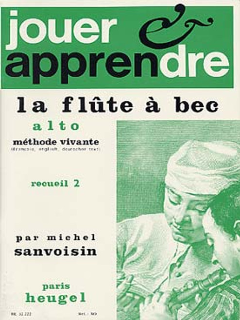 Sanvoisin Jouer Apprendre Vol 2 Flute A Bec Alto