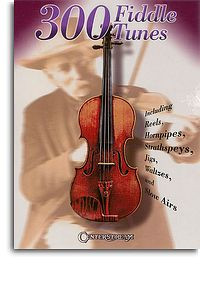 300 Fiddle Tunes Violon