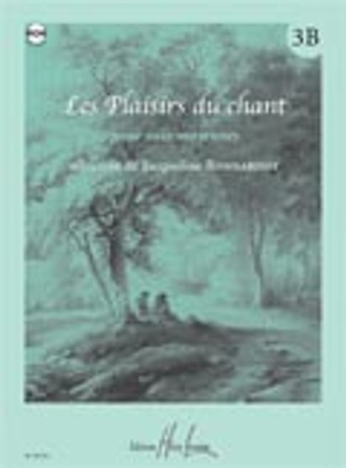 Bonnardot J. Les Plaisirs DU Chant Vol 3B Chant Bonnardot J. Les Plaisirs DU Chant Vol 3B Chant