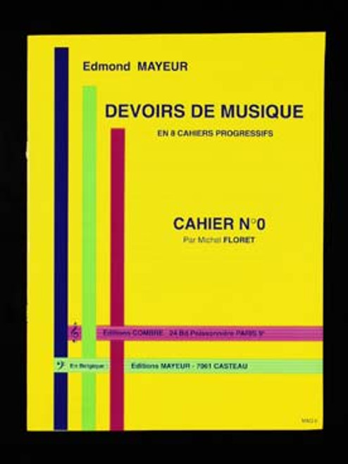 Mayeur E. Devoirs de Musique Cahier 0 Mayeur E. Devoirs de Musique Cahier 0