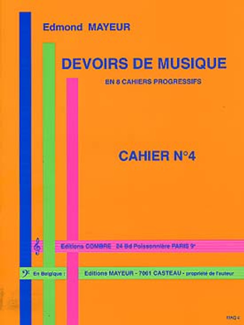 Mayeur E. Devoirs de Musique Cahier 4 Mayeur E. Devoirs de Musique Cahier 4