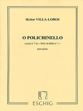 VILLA-LOBOS H. O Polichinelle Piano