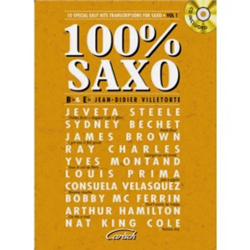 100% Saxo Vol 1 Saxophone Mib OU Sib 100% Saxo Vol 1 Saxophone Mib OU Sib