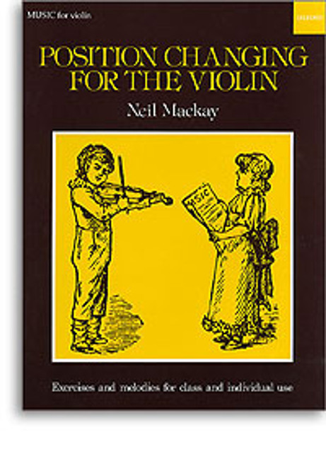 Mackay N. Position Changing For The Violin Mackay N. Position Changing For The Violin