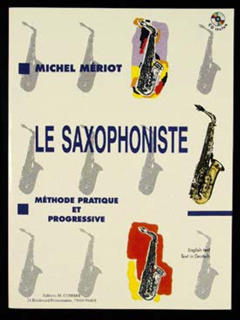 Meriot M. le Saxophoniste Meriot M. le Saxophoniste