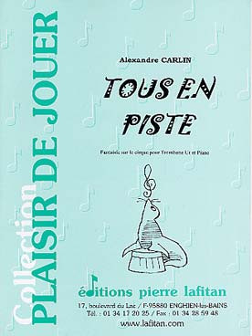 Carlin A. Tous en Piste Trombone