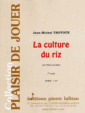 Trotoux J.m. la Culture DU Riz Flute