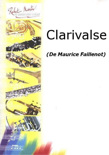 Faillenot M. Clarivalse Clarinette
