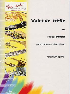 Proust P. Valet de Trefle Clarinette
