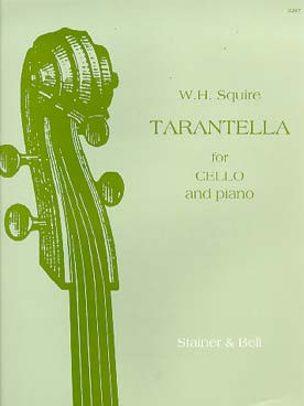 Squire W.h. Tarantella OP 23 Violoncelle