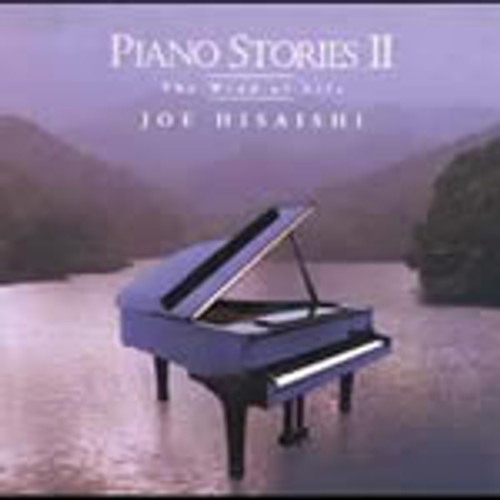Hisaishi J. Piano Stories II The Wind OF Life Piano Hisaishi J. Piano Stories II The Wind OF Life Piano
