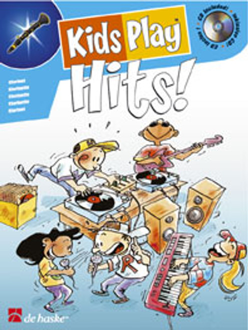 Kids Play Hits Clarinette Kids Play Hits Clarinette