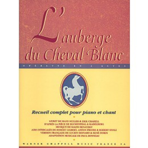 L'auberge DU Cheval Blanc Chant Piano L'auberge DU Cheval Blanc Chant Piano