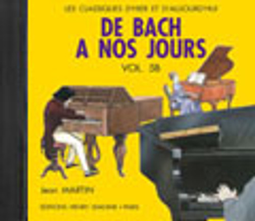 de Bach A Nos Jours Vol 5B Piano CD de Bach A Nos Jours Vol 5B Piano CD