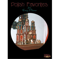 Polish Favorites For Easy Piano