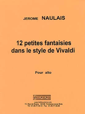Naulais J. 12 Petites Fantaisies Dans le Style de Vivaldi Alto Solo