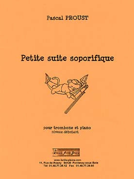 Proust P. Petite Suite Soporifique Trombone