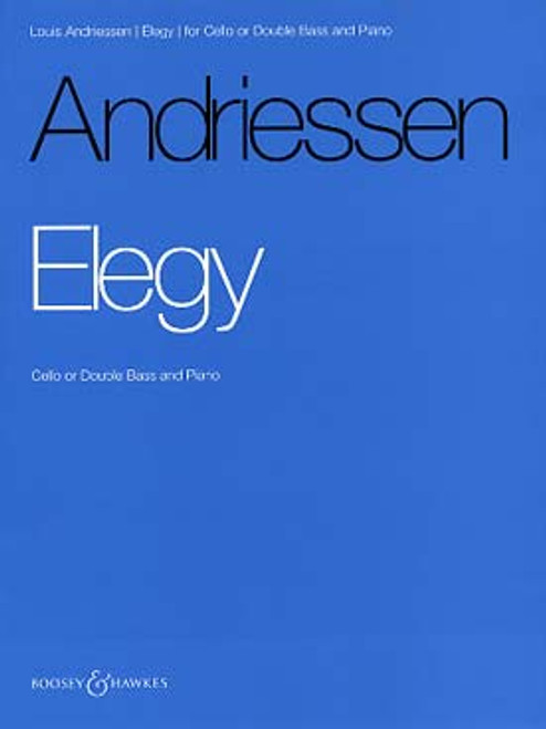 Andriessen L. Elegy Violoncelle OU Contrebasse Andriessen L. Elegy Violoncelle OU Contrebasse