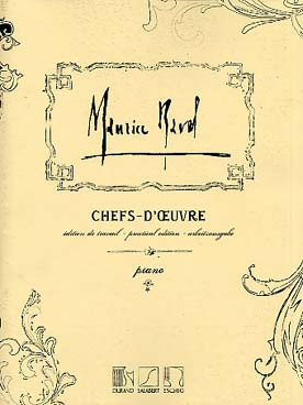 Ravel M. CHEFS-D'OEUVRE  Piano