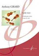Girard A. Lucky Ways Etudes Violon