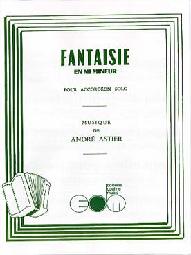 Astier A. Fantaisie MI Mineur Accordeon