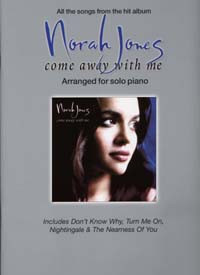 Jones N. Come Away With ME Piano
