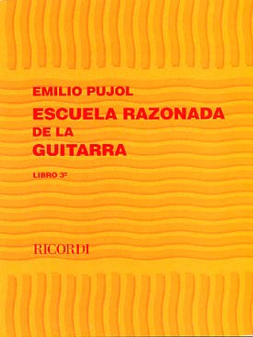 Pujol E. Escuela Razonada de la Guitarra Vol 3 Pujol E. Escuela Razonada de la Guitarra Vol 3