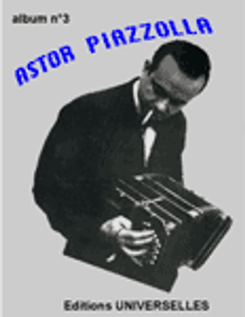 Piazzolla A. Album N°3 Accordeon Piazzolla A. Album N°3 Accordeon